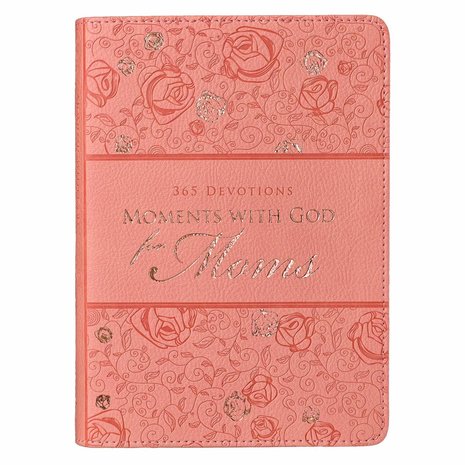 Moments with God for moms
