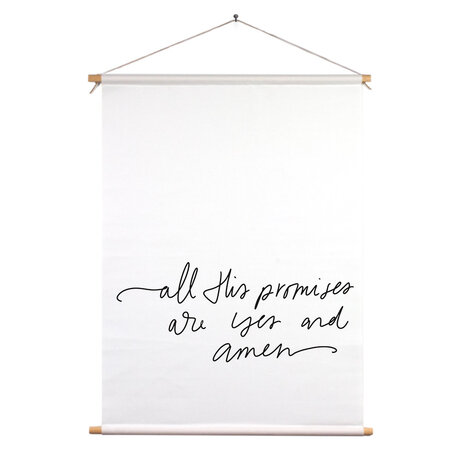 Textielposter – All His Promises Are Yes and Amen – Wit – A1 Formaat