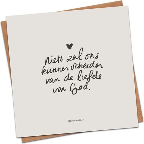 Christelijke Kaart - Niets Zal Ons Kunnen Scheiden Van De Liefde Van God