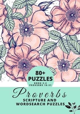 Proverbs Scripture and Wordsearch Puzzles
