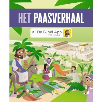 Het Paasverhaal - Uit de Bijbel App voor Kids
