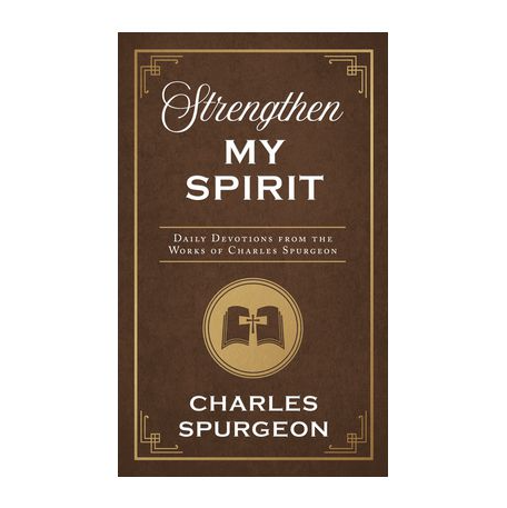 Strengthen my spirit daily devotions