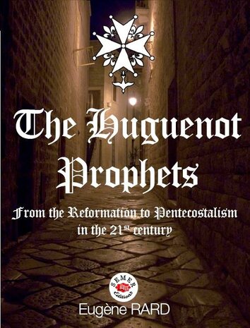The huguenot prophets