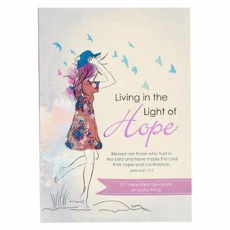 Living in the light of hope