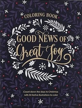 Good news of great joy coloring book Christmas