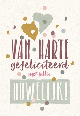 Kaart Van harte gefeliciteerd met Jullie huwelijk!