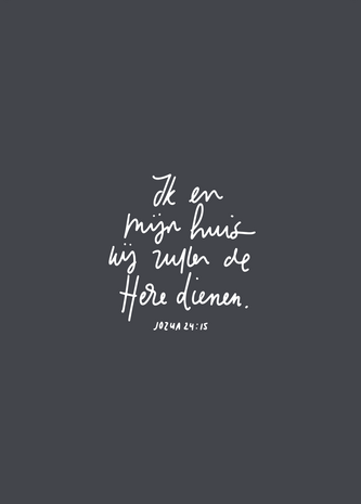 Kaart Ik en mijn huis Jozua 24:15