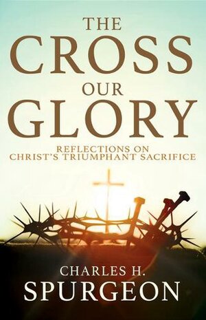 The cross our glory