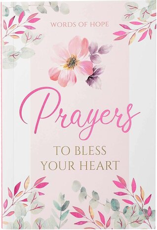 Prayers to bless your heart