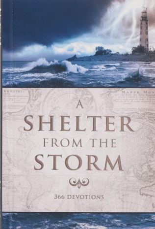 A shelter from the storm 366 devotions