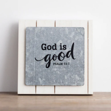 Tabletop God is good Psalm 73:1