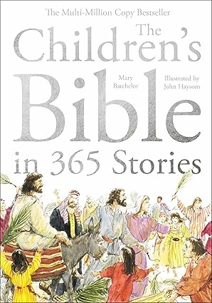 The Children's Bible in 365 stories new edition