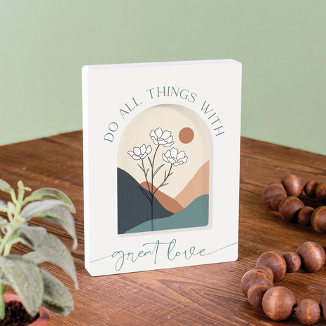Tabletop Do all things with great love 14 x 18,5 x 1,9 cm