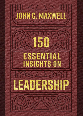 150 essential insights on leadership