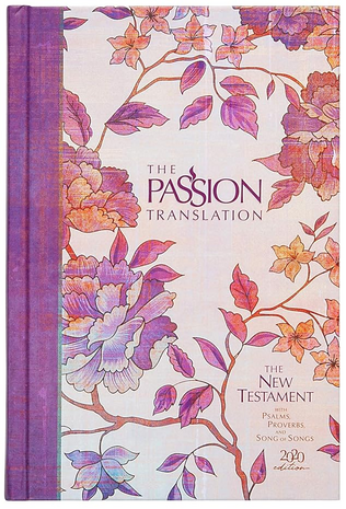 The Passion Translation New Testament + Psalmen, Spreuken, Hooglied 2020 editie pioenrozen