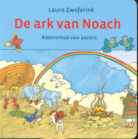 De ark van Noach Bijbelverhaal voor peuters