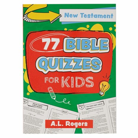 77 Bible Quizzes for kids New Testament