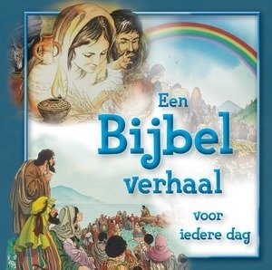 Bijbelverhaal voor iedere dag