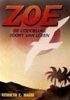 Zoë de Goddelijke soort van leven