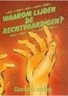 Waarom Lijden De Rechtvaardigen?