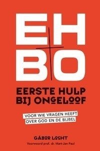 Eerste Hulp Bij Ongeloof