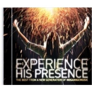 Experience his presence