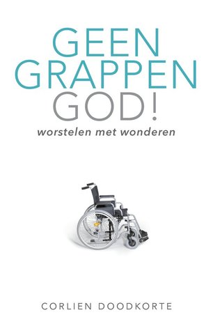 Geen grappen God!