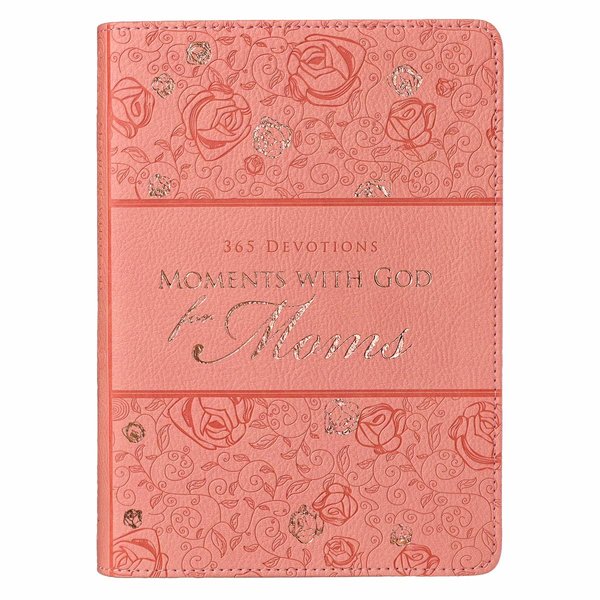 Moments with God for moms