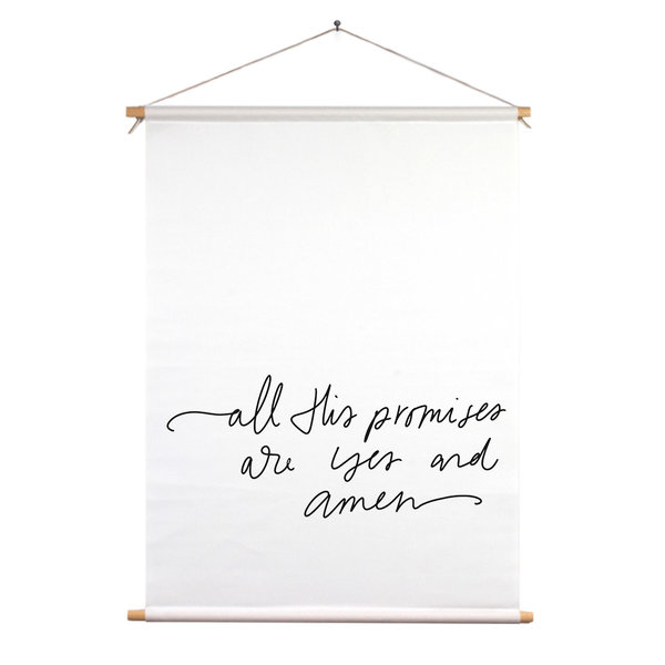 Textielposter &ndash; All His Promises Are Yes and Amen &ndash; Wit &ndash; A1 Formaat