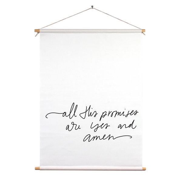 Textielposter &ndash; All His Promises Are Yes and Amen &ndash; Wit &ndash; A1 Formaat