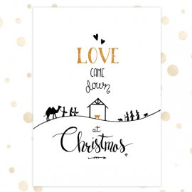 Kerstkaart &#039;Love came down&#039;