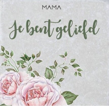 Tegel Mama je bent geliefd 15x15cm