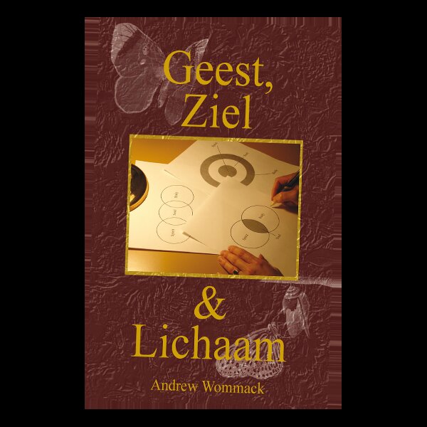 Geest ziel en lichaam