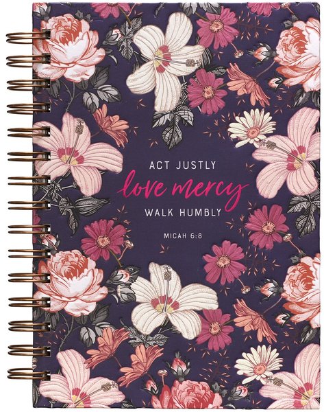 Large wirebound journal Act justly Love Mercy