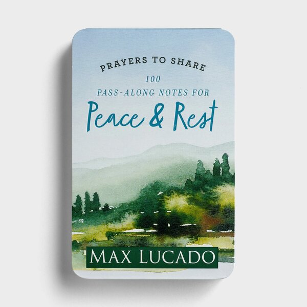 Prayers to share: 100 pass-along notes for Peace &amp; Rest