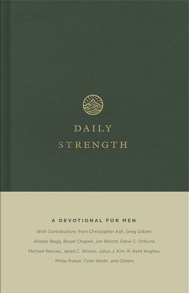 Daily strength a devotional for men