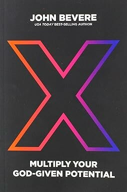 X: Multiply your God-given potential