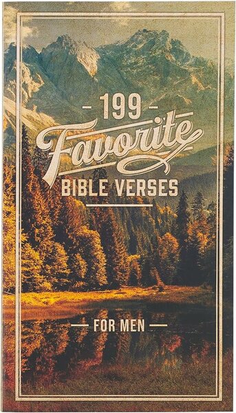 199 Favorite Bible verses for men (2023)
