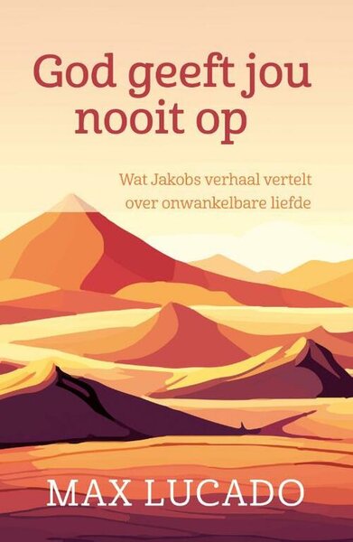 God geeft jou nooit op - Jacob