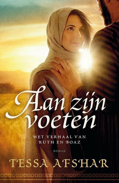 Aan zijn voeten Het verhaal van Ruth en Boaz Roman
