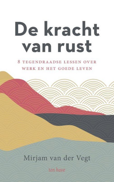 De kracht van rust