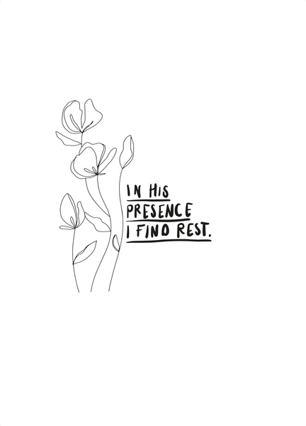Poster In His presence I find rest