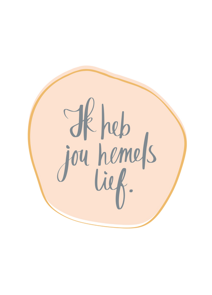 Kaart Ik heb jou hemels lief
