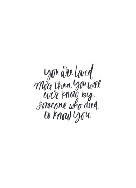 Kaart You are loved more than you will ever know zwart-wit