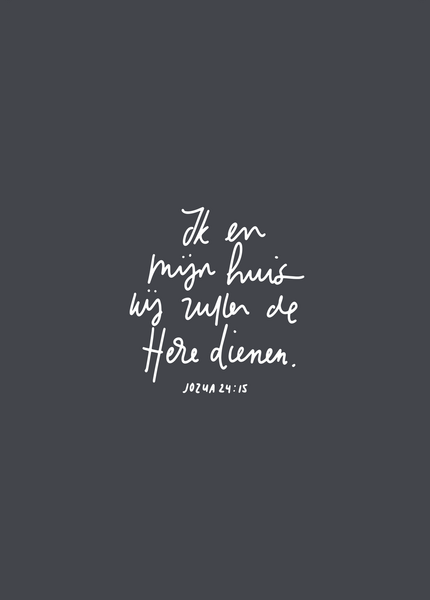 Kaart Ik en mijn huis Jozua 24:15