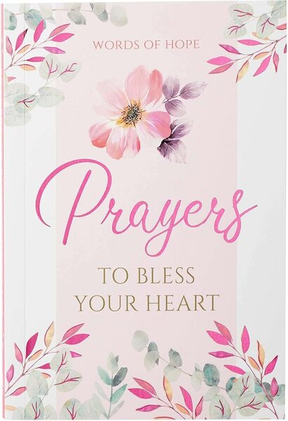 Prayers to bless your heart