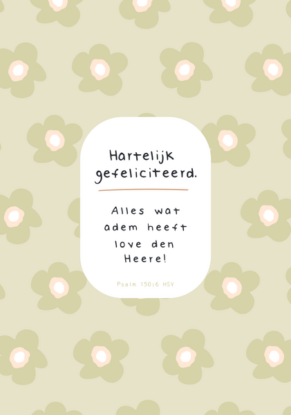 Kaart Hartelijk Gefeliciteerd. Psalm 150:6