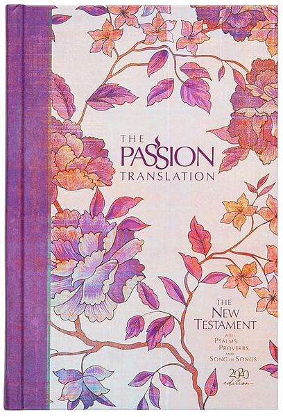 The Passion Translation New Testament + Psalmen, Spreuken, Hooglied 2020 editie pioenrozen
