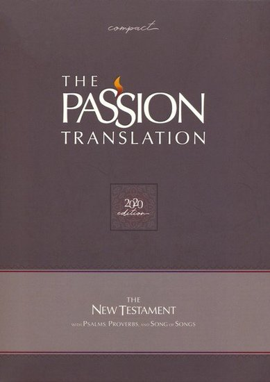 The Passion Translation New Testament + Psalmen, Spreuken, Hooglied 2020 editie grijs