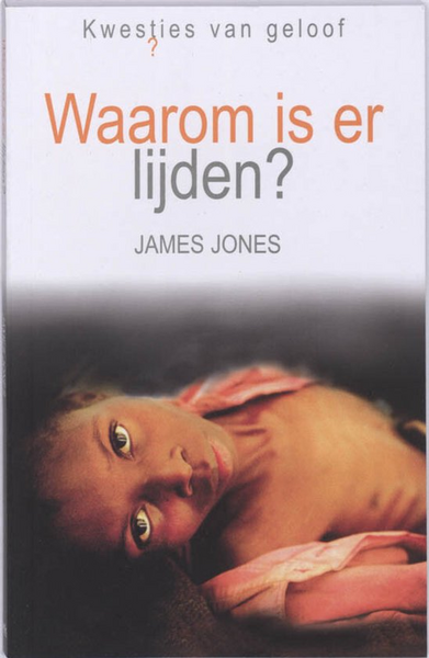 Waarom is er lijden